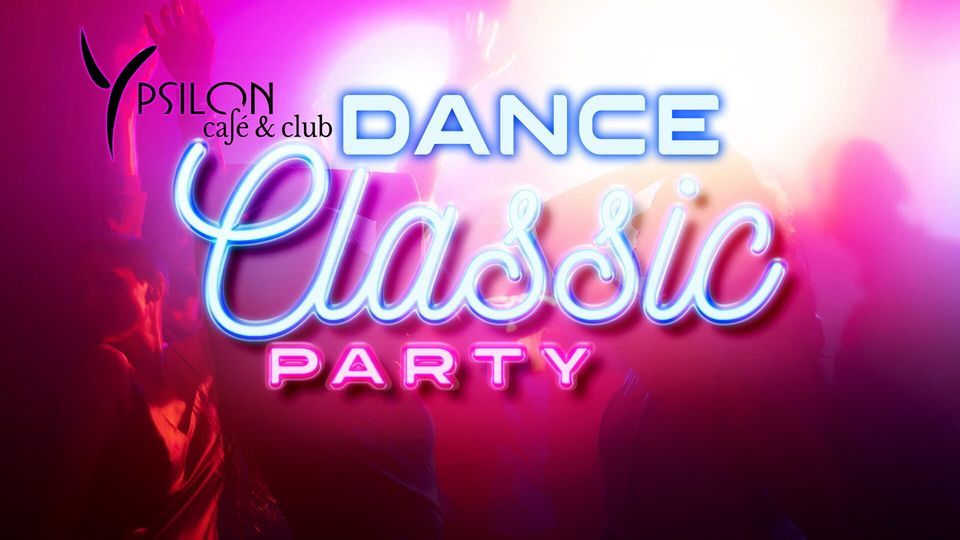 Dance Classic party az Ypsilonban