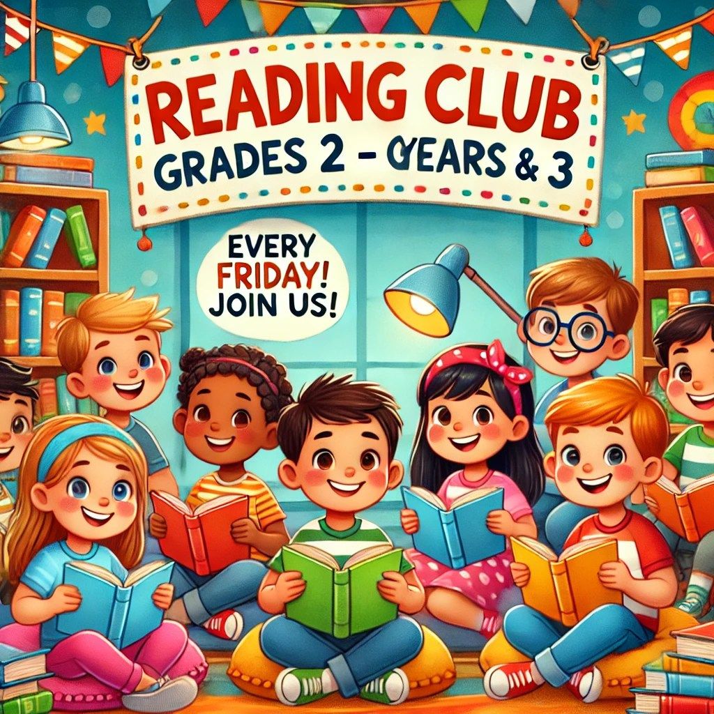 \ud83c\udf1f Reading Club for Grades 2 & 3! \ud83c\udf1f