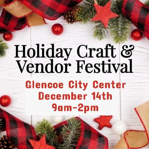 Glencoe's Holiday Craft & Vendor Festival 2024