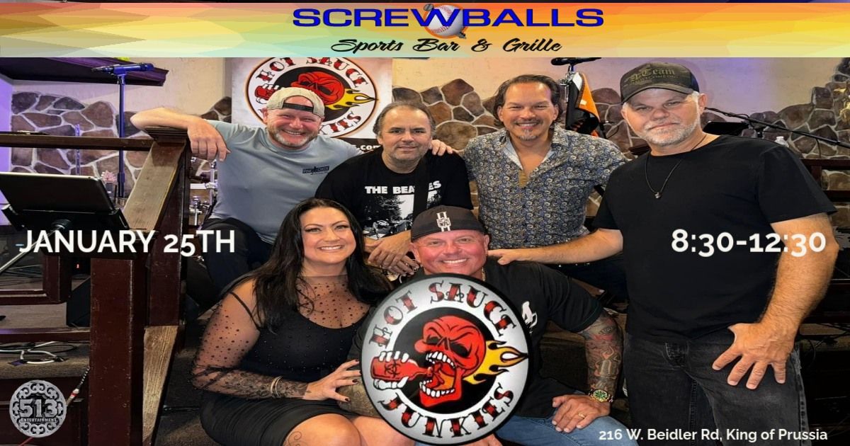 Screwballs welcomes the long awaited return of The Hot Sauce Junkies!