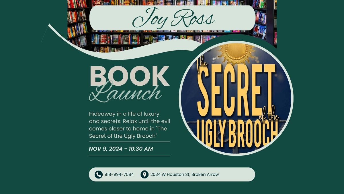 The Secret of The Ugly Brooch Book Signing