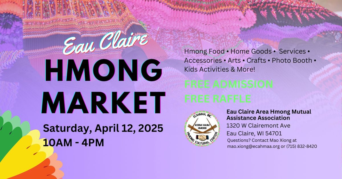 Eau Claire Hmong Market 2025