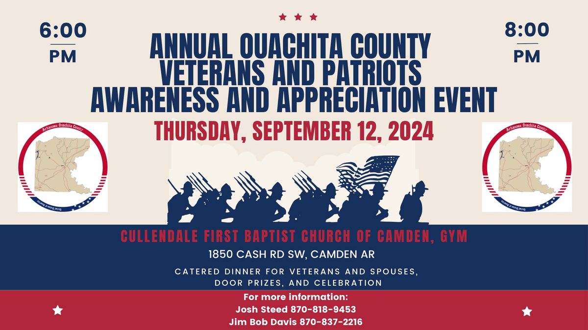 Annual Ouachita County  Veterans and Patriots  Awareness and Appreciation Event