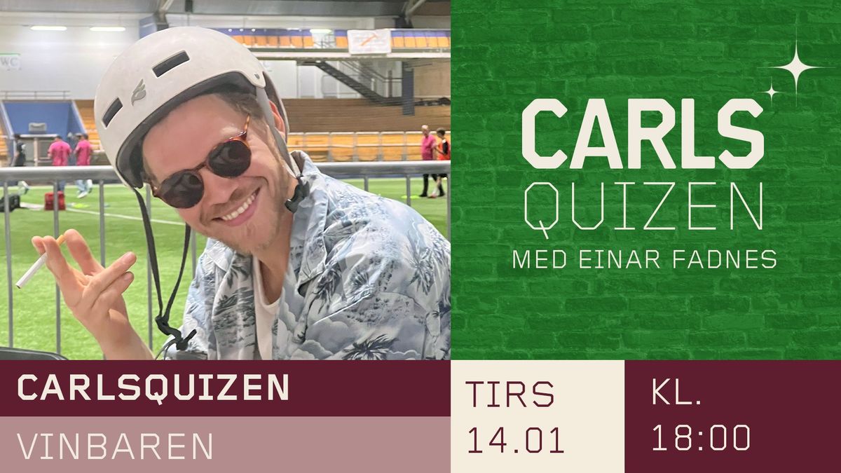 Carlsquizen med Einar Fadnes