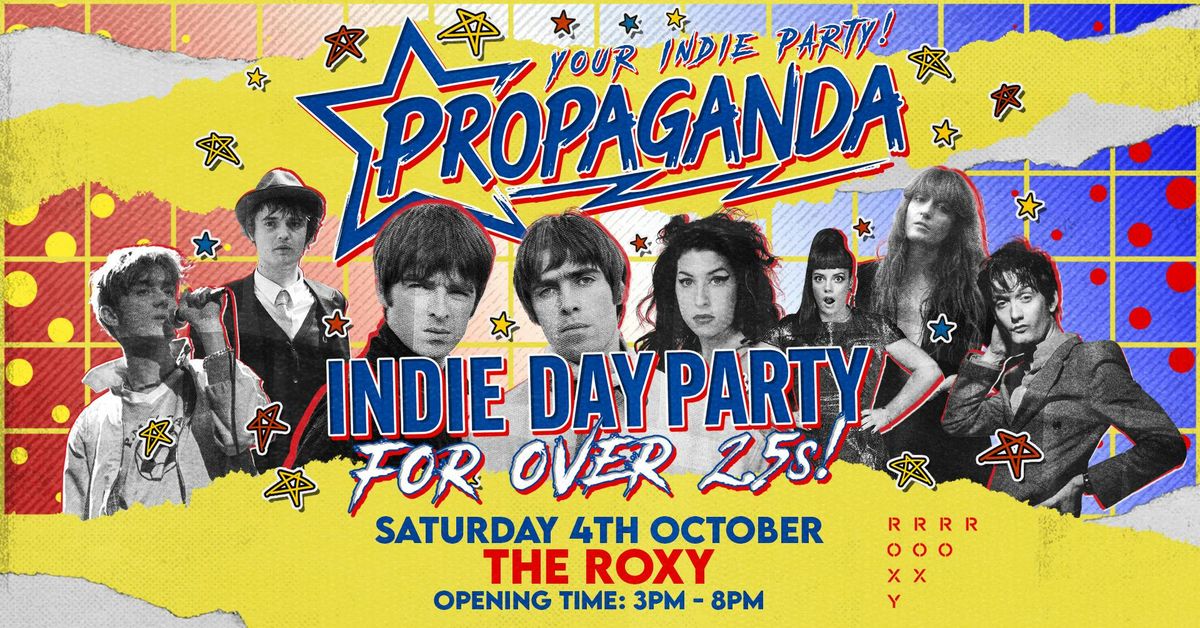 Propaganda - Indie Day Party for Over 25s - London