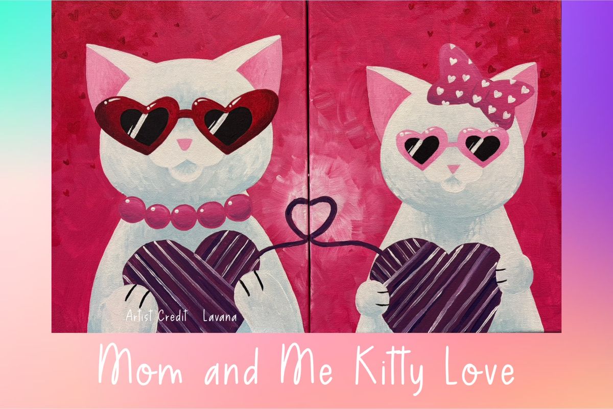 Mom & Me Kitty Love Acrylic Painting: $25 Special