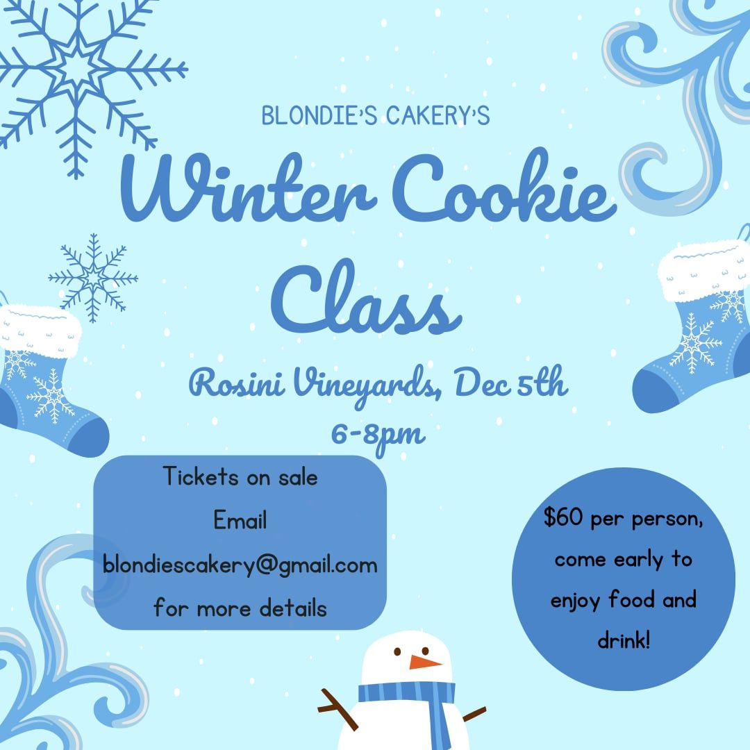 Blondie's Cakery Presents Winter Cookie Class