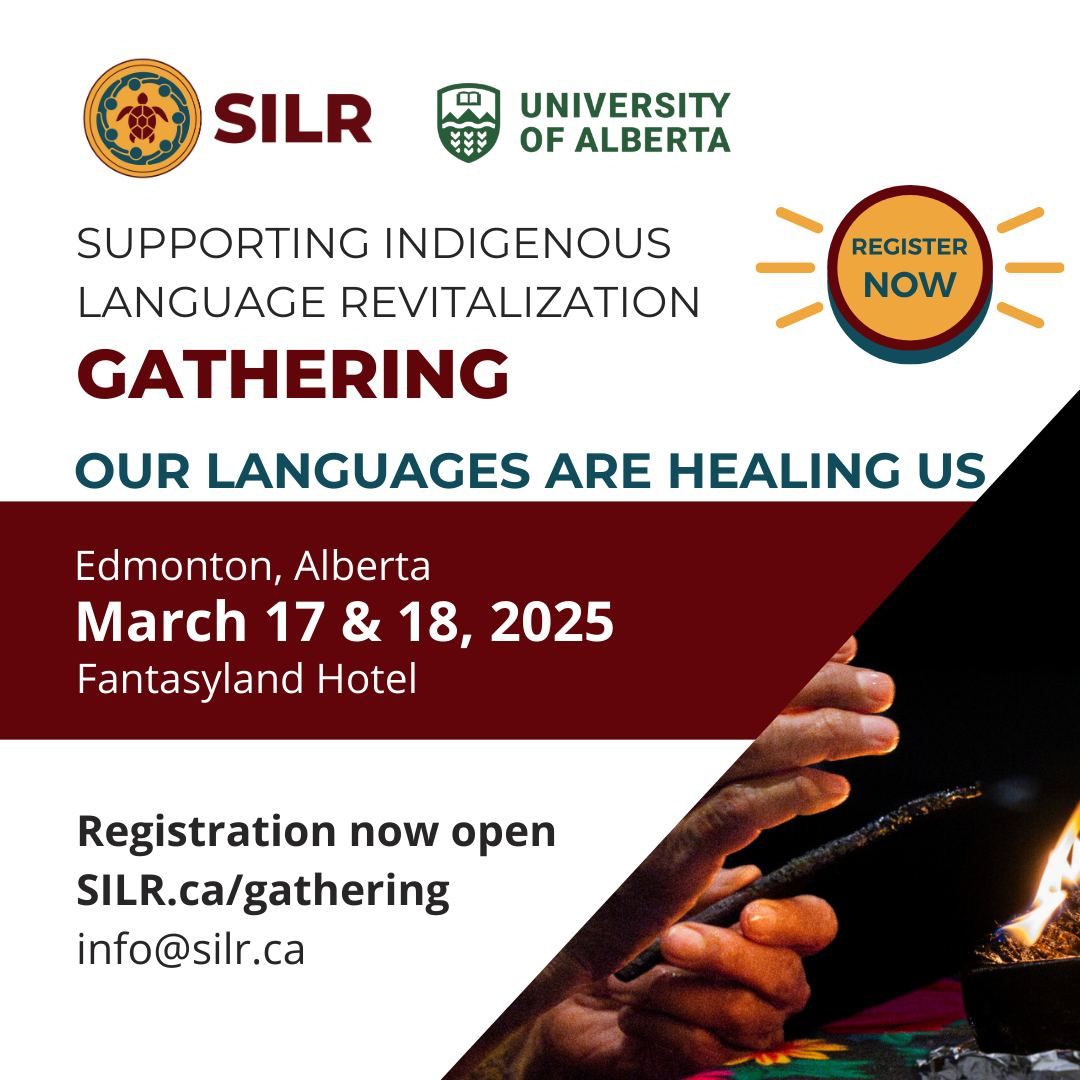 2025 Supporting Indigenous Language Revitalization (SILR) Gathering