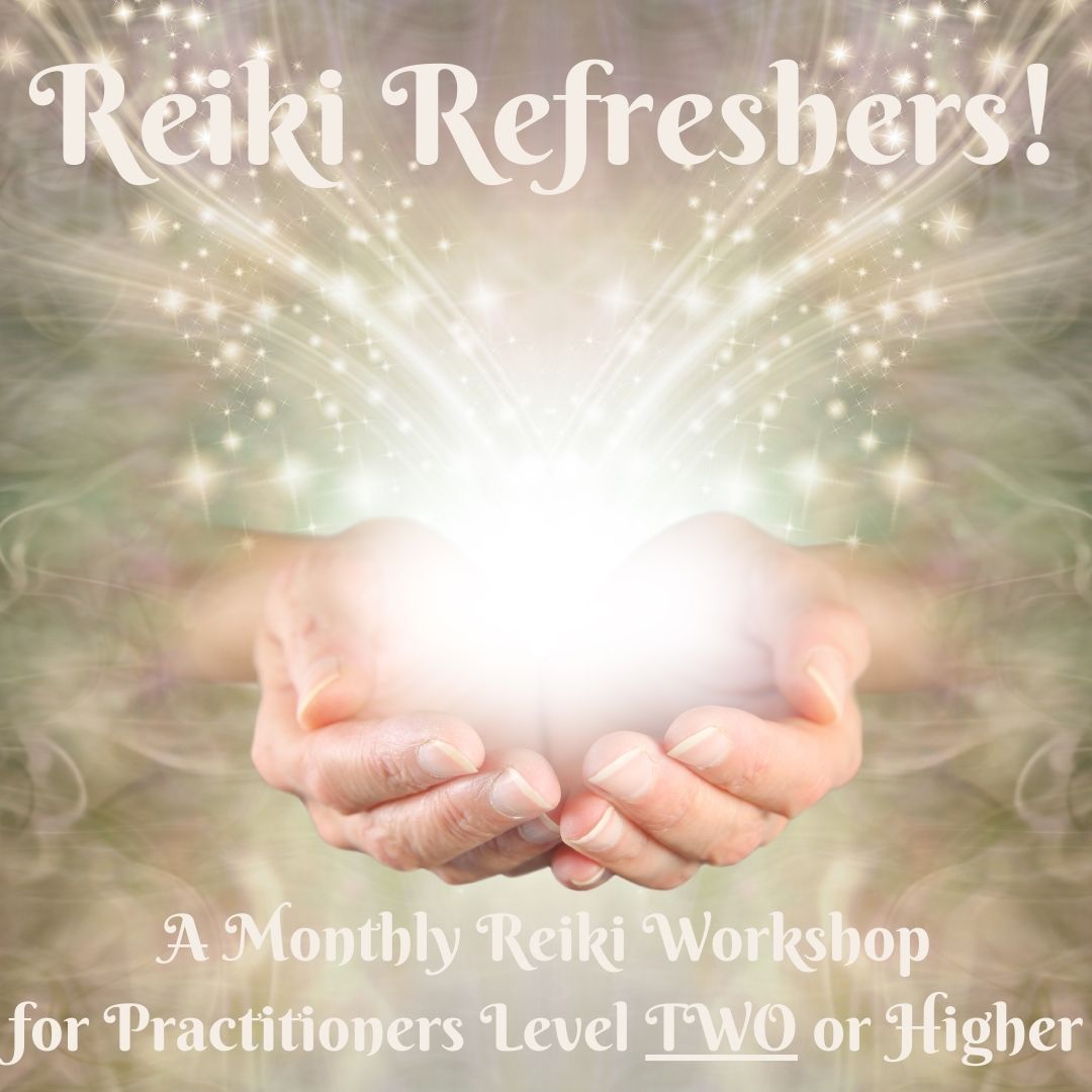 Reiki Refresher Workshop