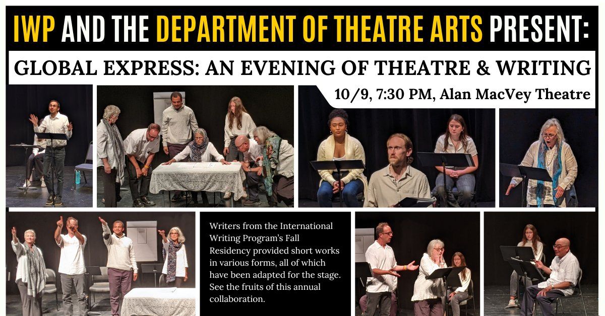 Global Express: An Evening of Theatre & Writing