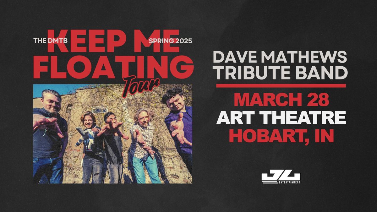 The Dave Matthews Tribute Band at Hobart Art Theatre