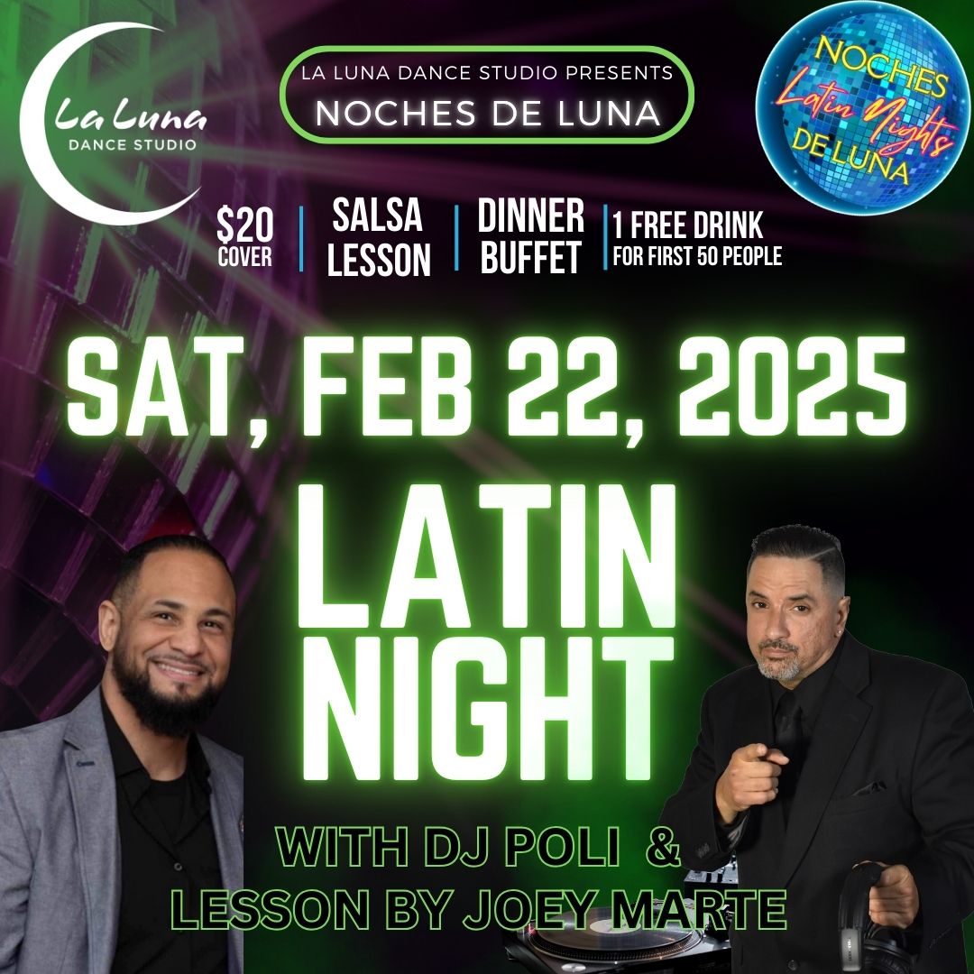 Noches De Luna Latin Night w\/DJ Poli & Joey 