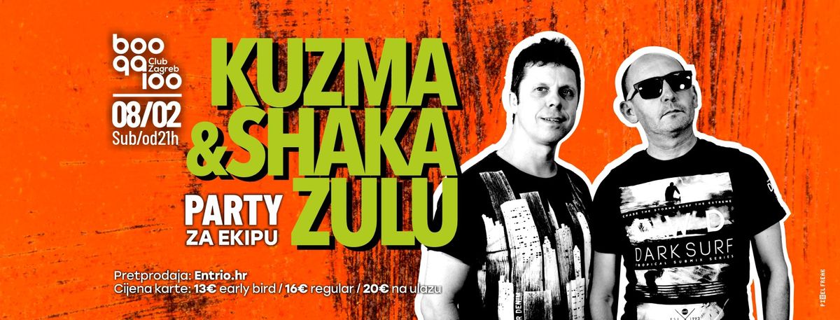 KUZMA & SHAKA ZULU [08.02.2025.]