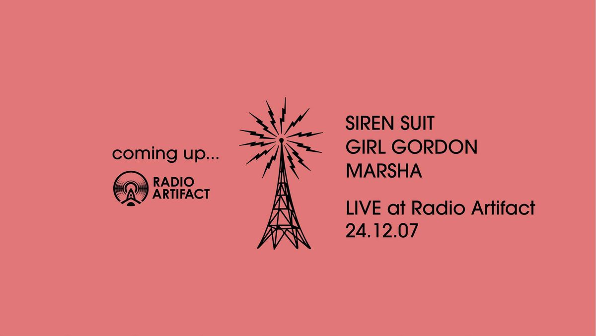 SIREN SUIT | GIRL GORDON | MARSHA :: RADIO ARTIFACT