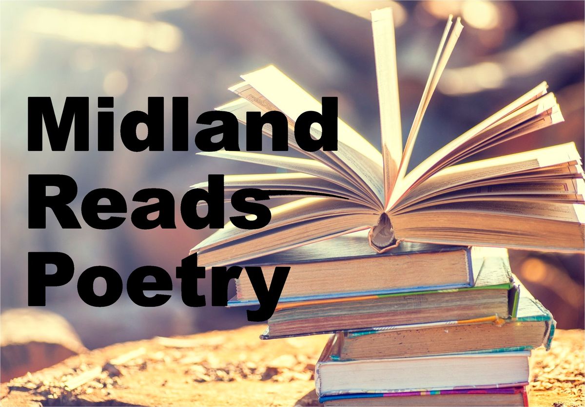 Midland Reads Poetry Sponsored by Cheryl and Larry Levy