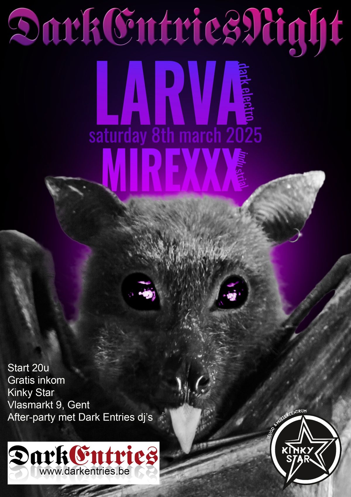 Dark Entries Night: Larva & Mirexxx