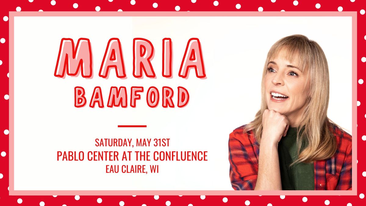 Maria Bamford | Eau Claire, WI