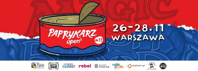 Paprykarz Open #11 - Warszawa - MtG & FaB