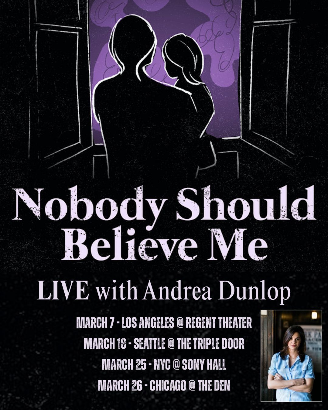 Nobody Should Believe Me - Live with Andrea Dunlop