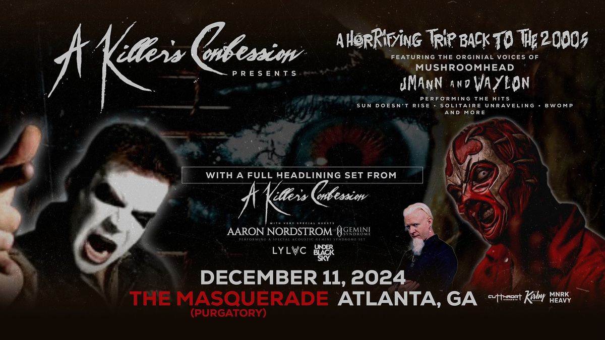 A Killer\u2019s Confession @ The Masquerade