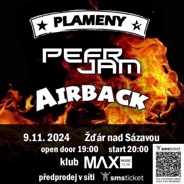 Airback, Plameny, Pefr Jam