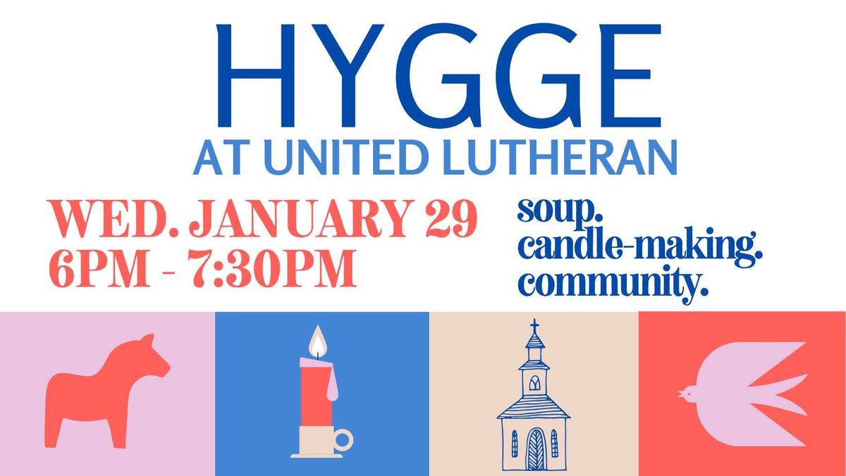 Hygge at United Lutheran