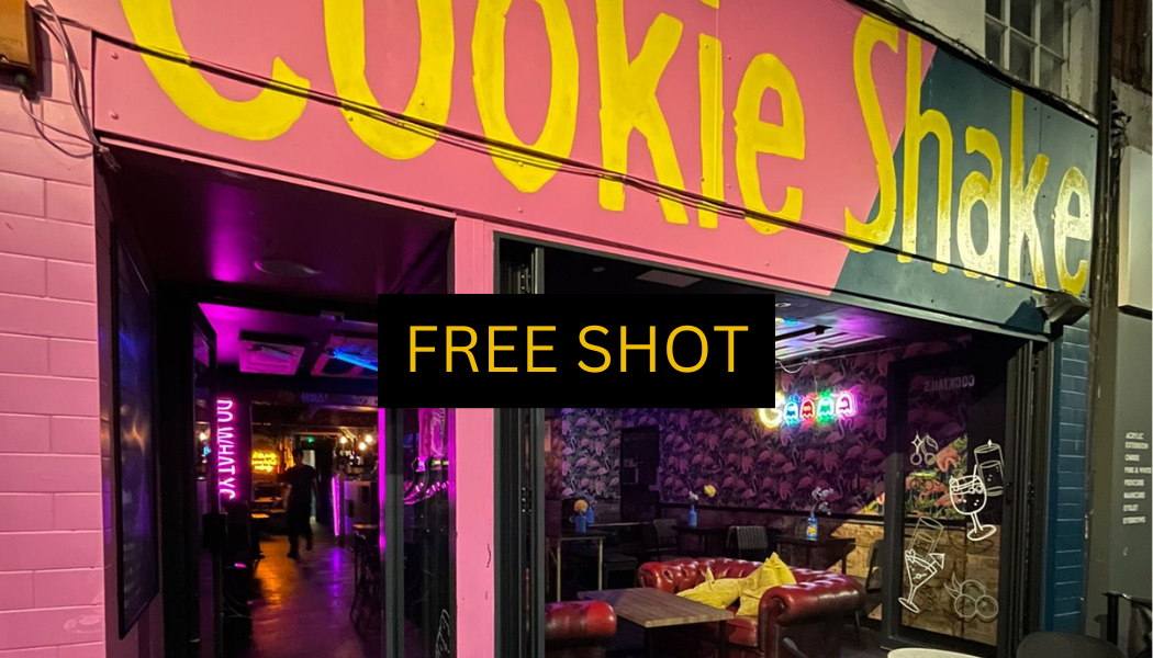 FREE SHOT WITH ANY DEAL, ANYTIME AT  COOKIESHAKE BAR