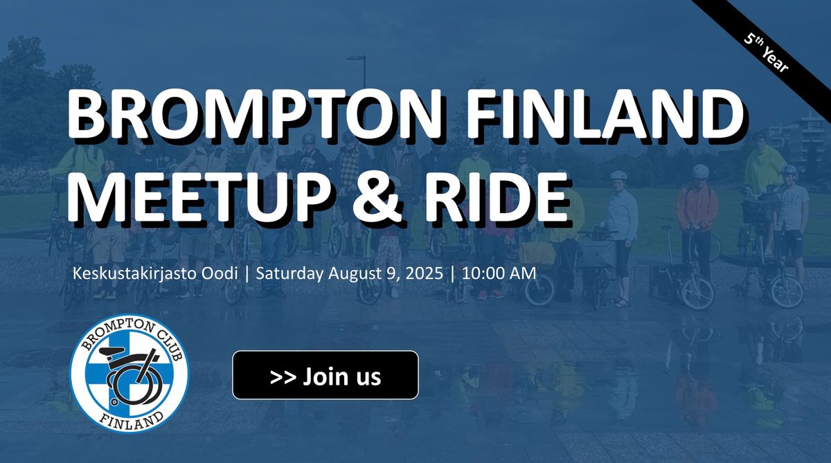 Brompton Finland Meetup & Ride