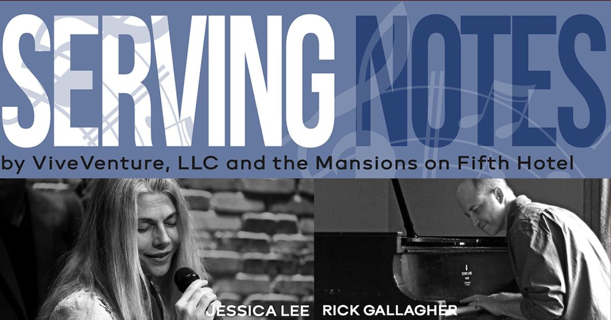 Serving Jazz Notes with Jessica Lee & Rick Gallagher