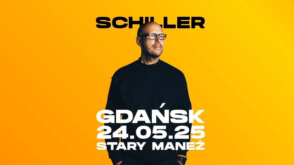 SCHILLER \u2013 LIVE w GDA\u0143SKU I Stary Mane\u017c | Podr\u00f3\u017c przez d\u017awi\u0119ki i emocje! 