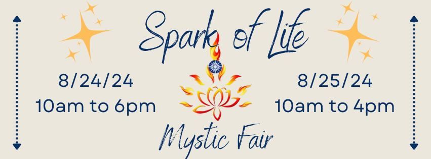 Spark of Life Mystic Fair