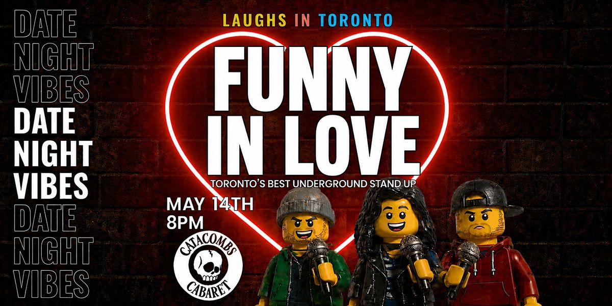 Funny in Love: Date Night Comedy Show Toronto