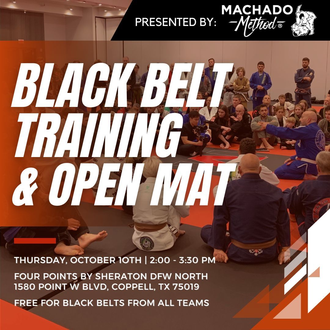 Black Belt Training and Open Mat