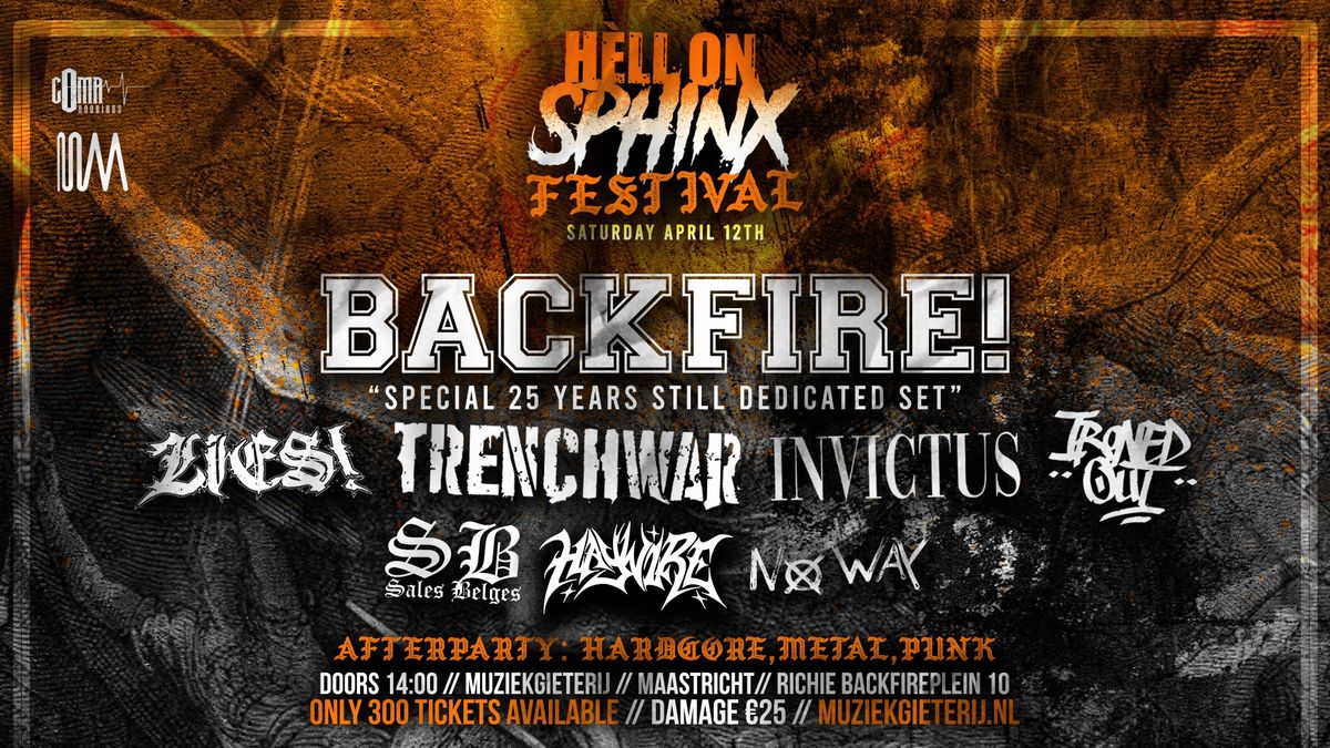 H\u00c8LL ON SPHINX festival feat. BACKFIRE!, IRONED OUT, TRENCHWAR, LIES a.o. 