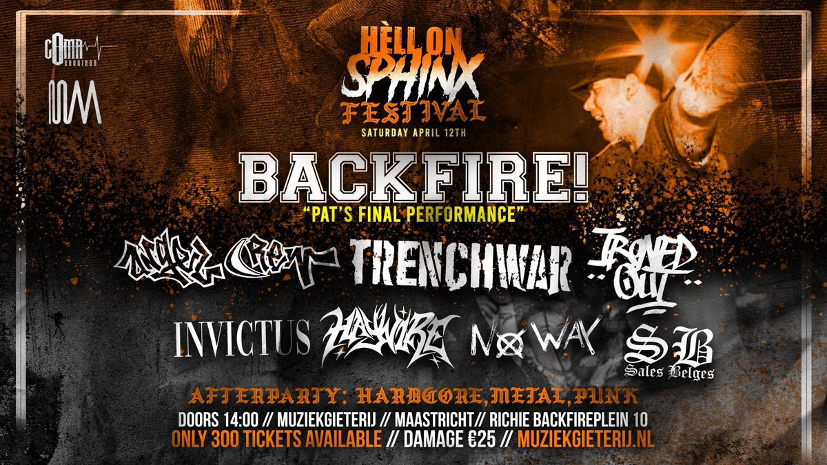 H\u00c8LL ON SPHINX festival feat. BACKFIRE!, IRONED OUT, TRENCHWAR.... 