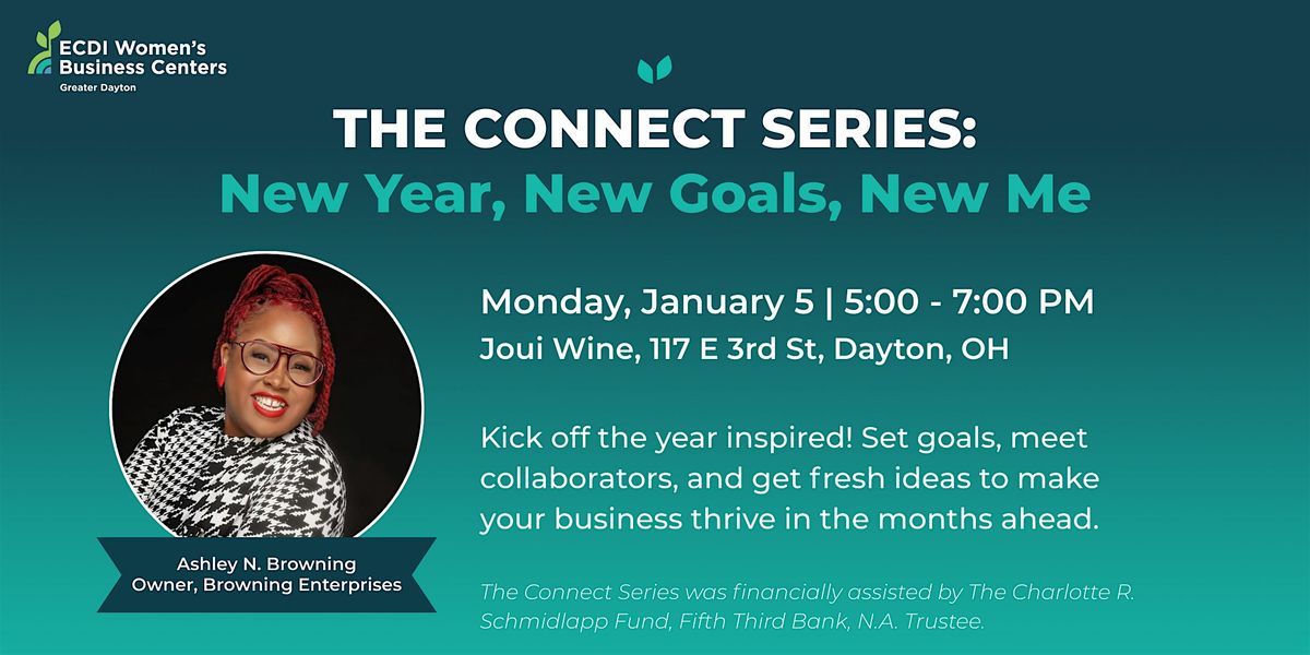 The Connect Series: New Year, New Goals, New Me