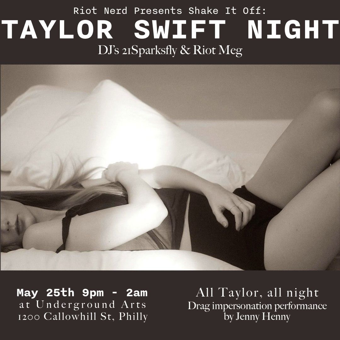Shake It Off: Taylor Swift Night at Underground Arts