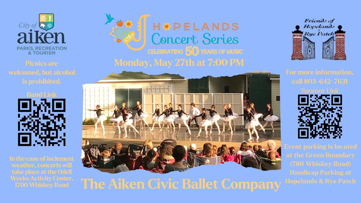 Hopelands Concert Series - Presents Aiken Civic Ballet