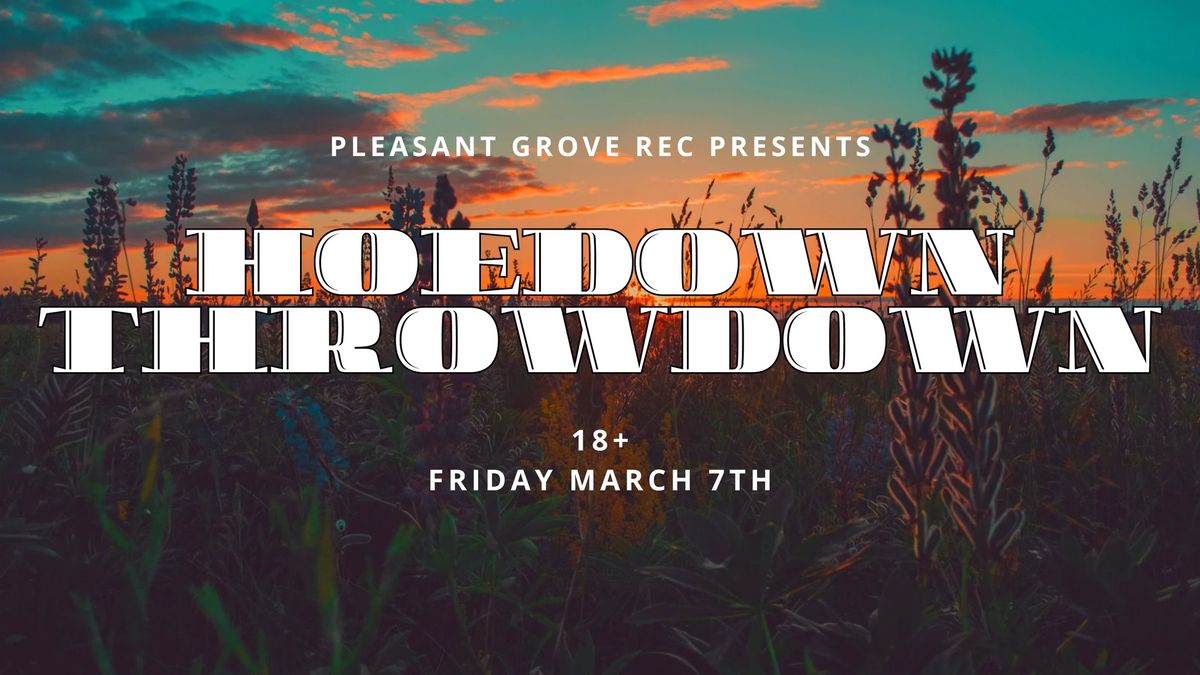 Hoedown Throwdown - 18+ Dance