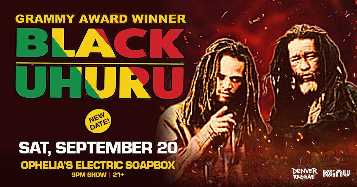 Denver Reggae & KGNU Present: Black Uhuru