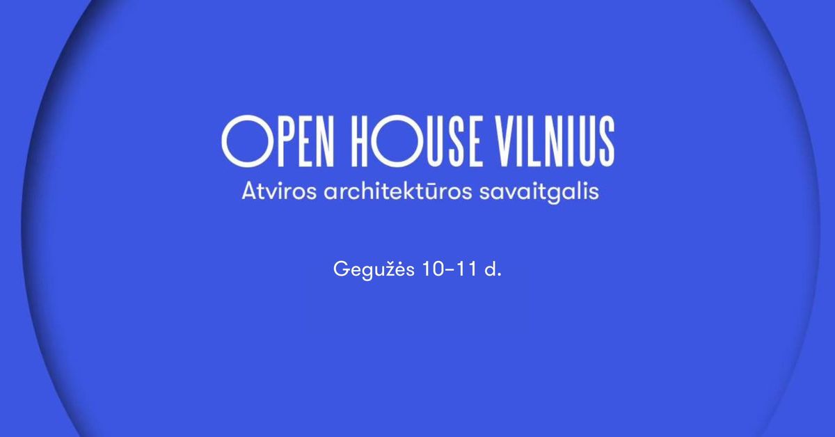 Open House Vilnius 2025 