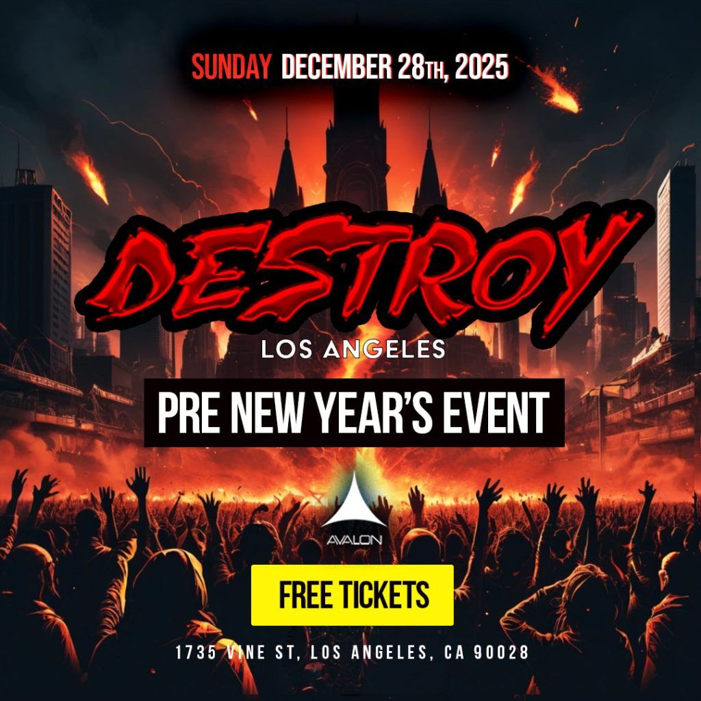 Destroy LA at Avalon Hollywood