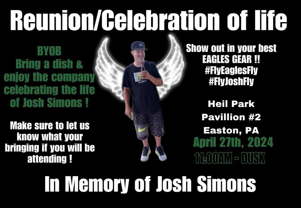 Reunion\/Celebration of Life for Josh Simons