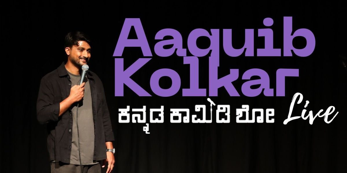 Aaquib Kolkar Live - Kannada Comedy Show
