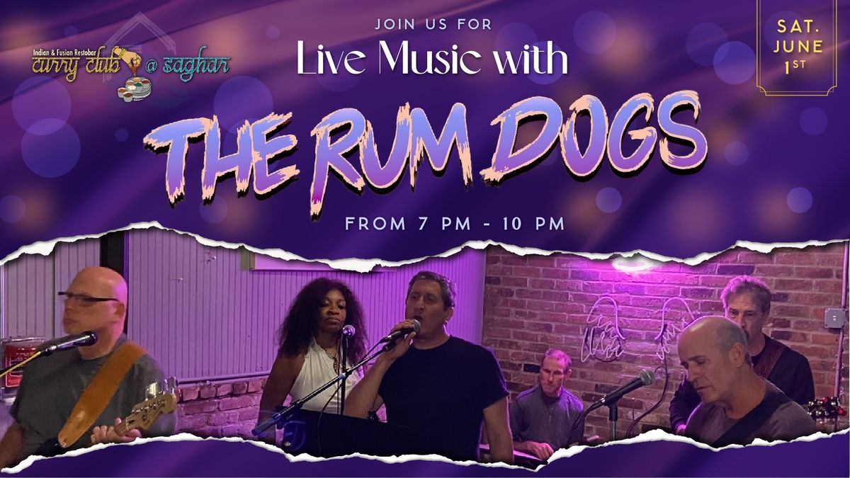 Live Music with The Rum Dogs