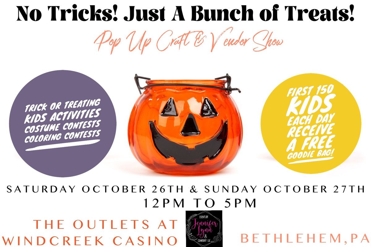 No Tricks Just A Bunch Of Treats Halloween Event