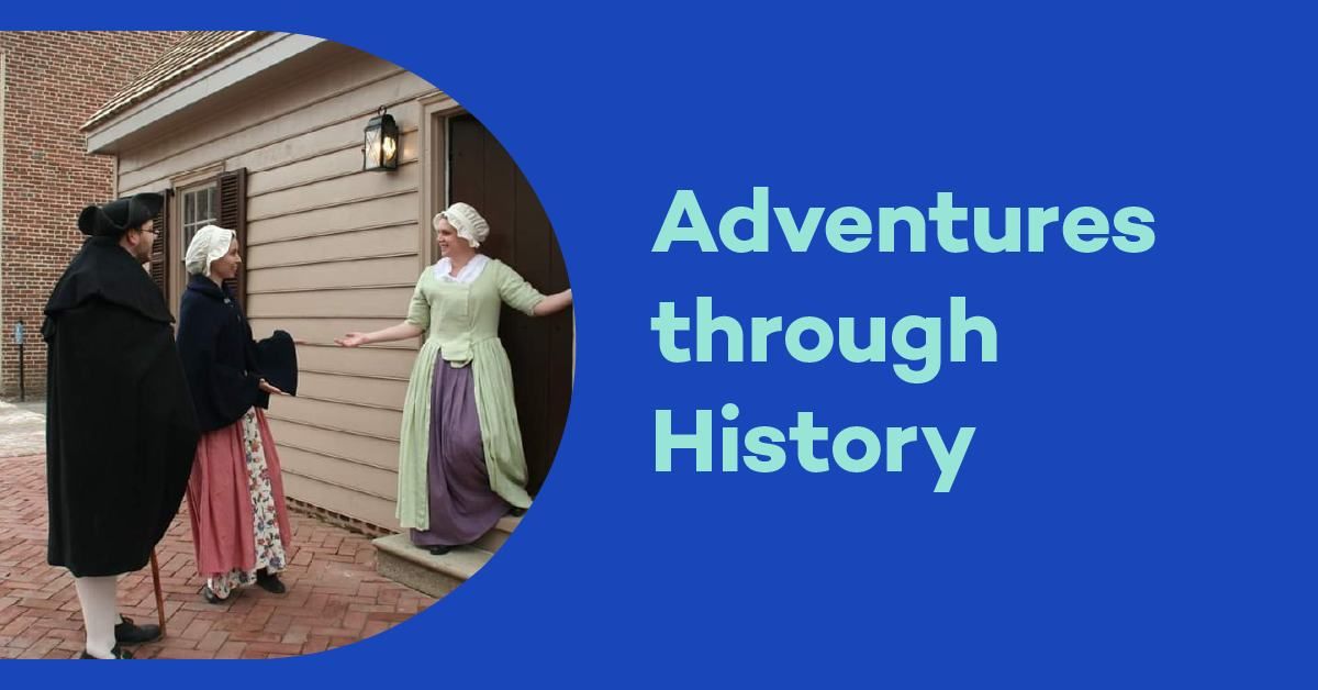 Adventures through History with First State Heritage Park