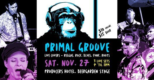 Primal Groove (3 set live cover show) in the beergarden