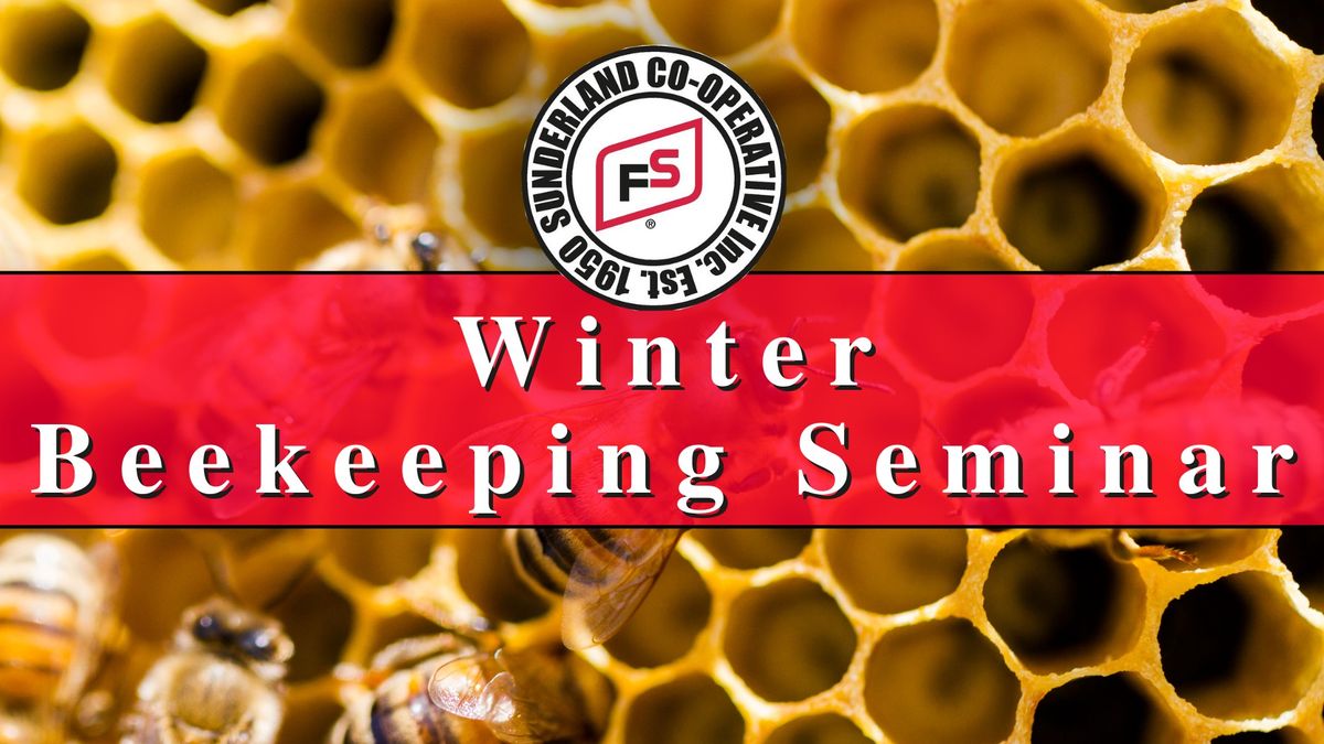 Winter Beekeeping Seminar