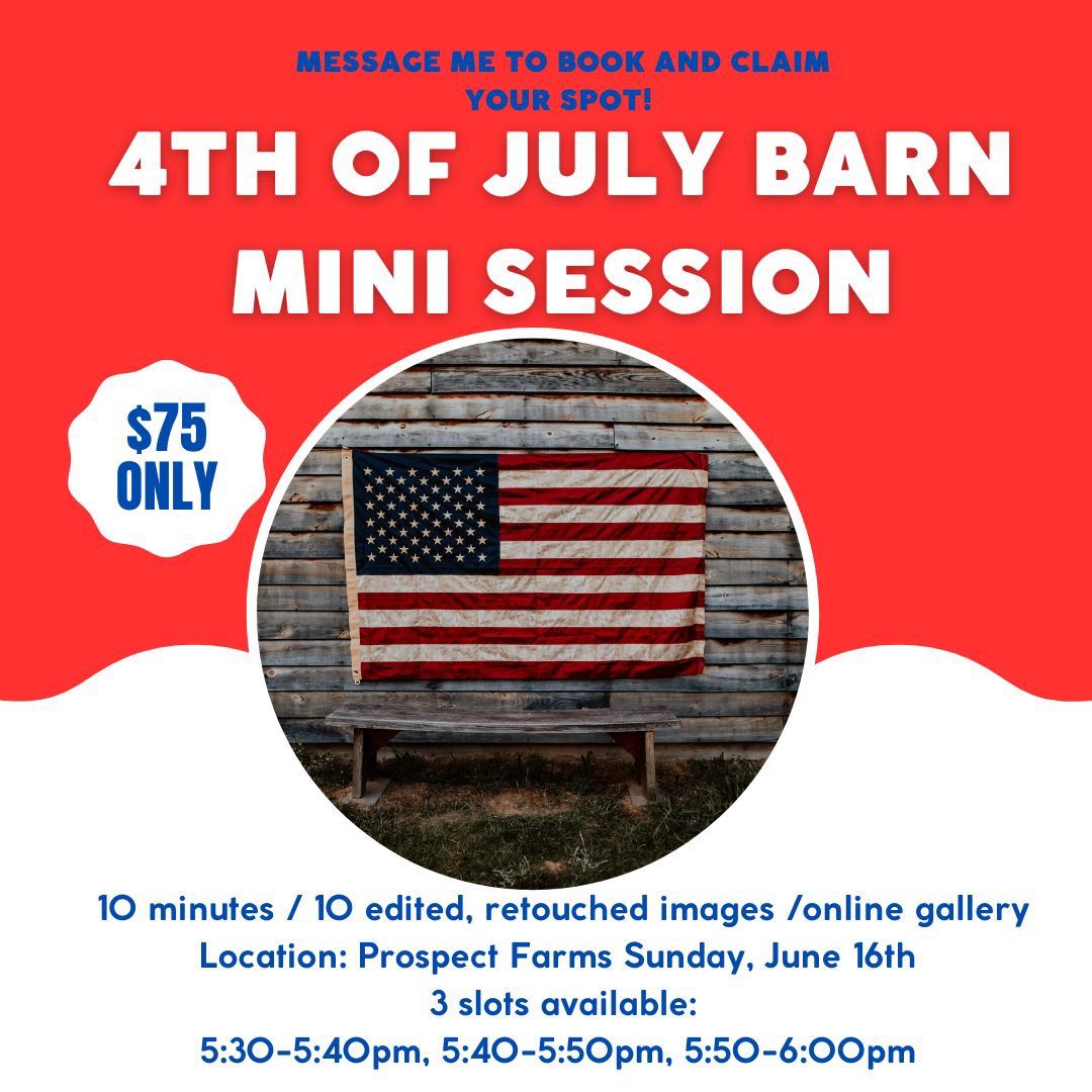 4th of July Barn Mini Session